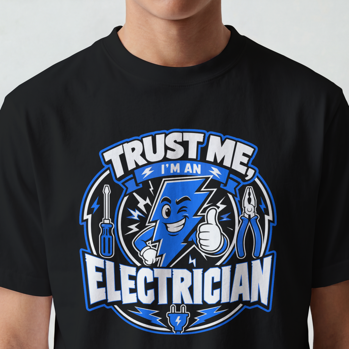 Trust Me I’m An Electrician T-Shirt — Electrician Gift Tee