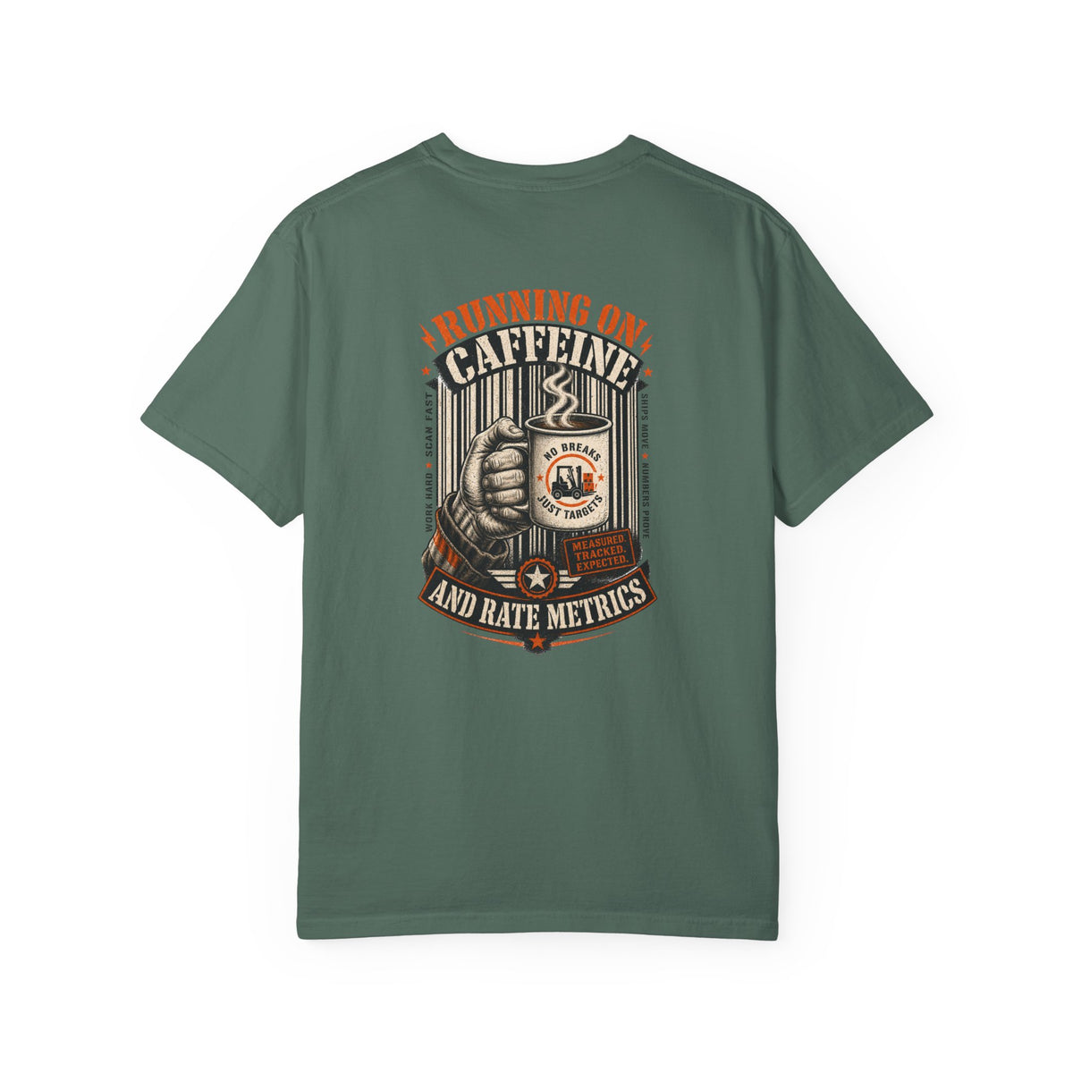 Running on Caffeine and Rate Metrics T-Shirt — Warehouse Worker Tee