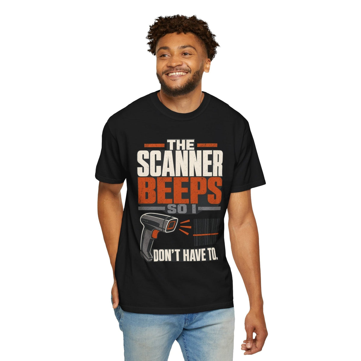 Scanner Beeps So I Do Not Have To warehouse Comfort Colors 1717 T-shirt, view 7