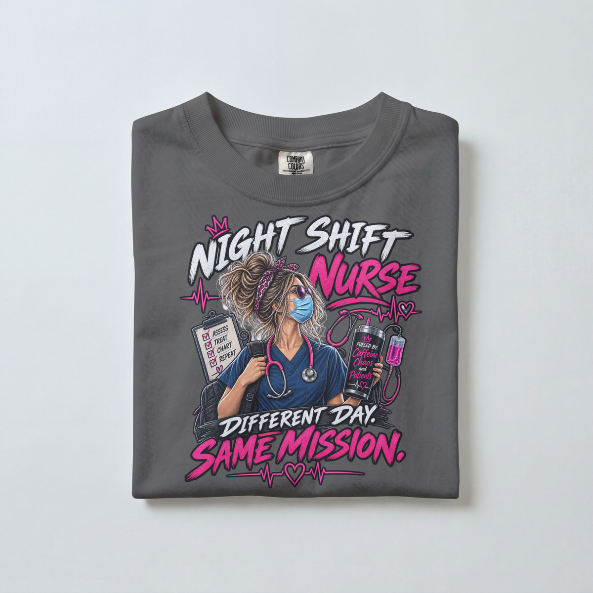 Night Shift Nurse – Different Day Same Mission Unisex T-Shirt