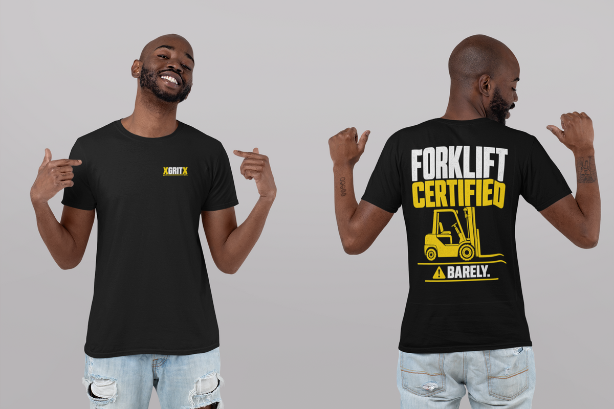 Forklift Certified Barely T-Shirt — Funny Forklift Operator Tee