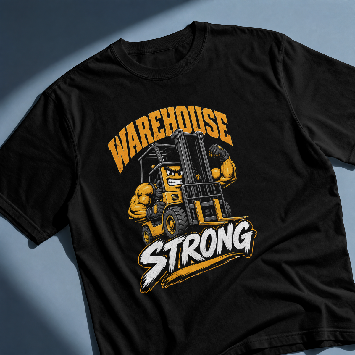 Warehouse Strong T-Shirt — Forklift Crew Work Tee