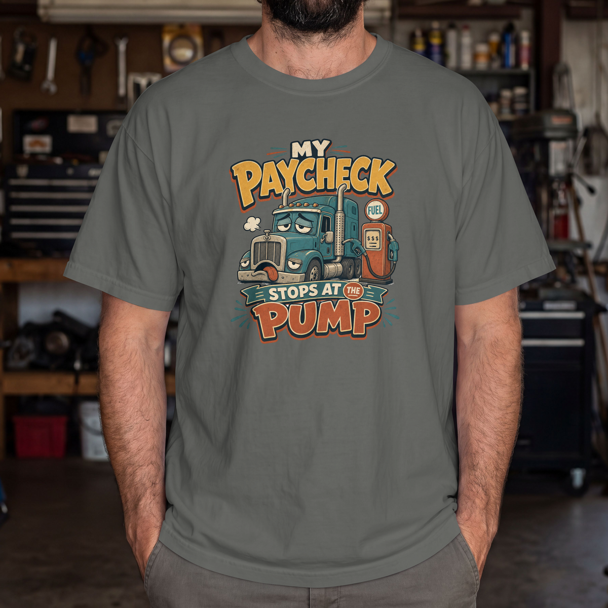 Truck Driver T-Shirt — "My Paycheck Stops at the Pump" Vintage Gas Truck Tee