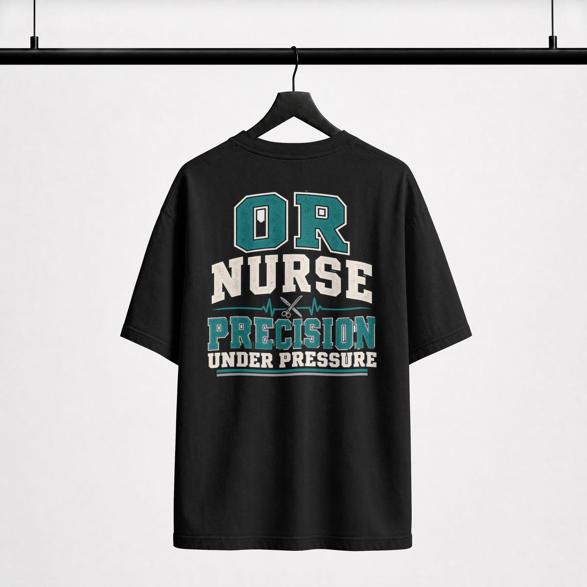 OR Nurse T-Shirt — "Precision Under Pressure" Surgical Nurse Tee
