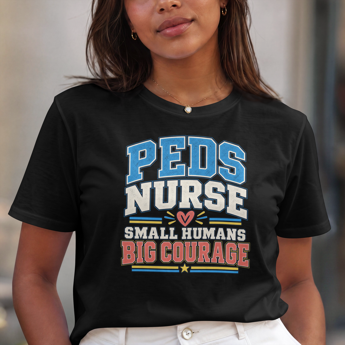 Peds Nurse T‑Shirt — "Small Humans, Big Courage" Pediatric Nurse Tee