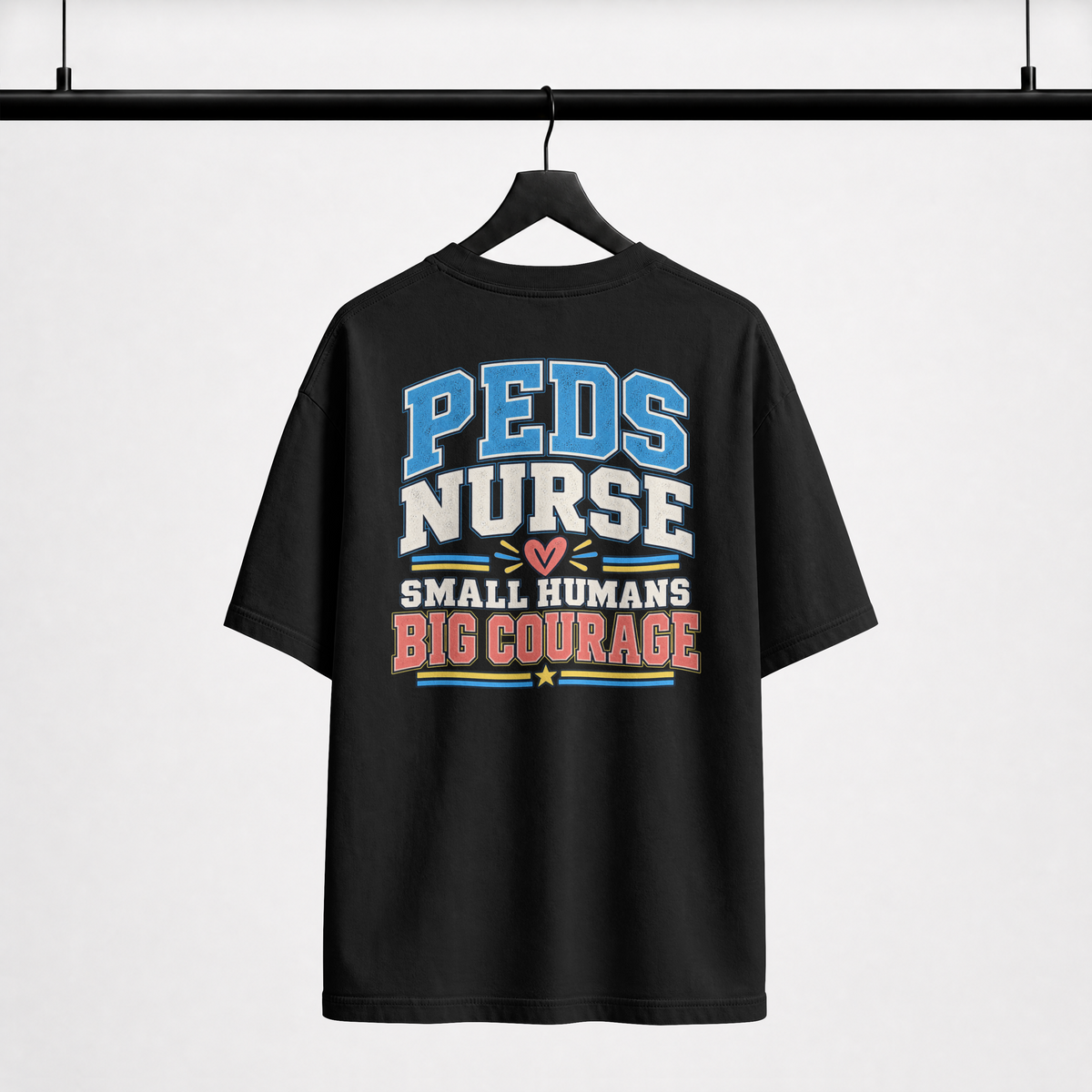 Peds Nurse T‑Shirt — "Small Humans, Big Courage" Pediatric Nurse Tee