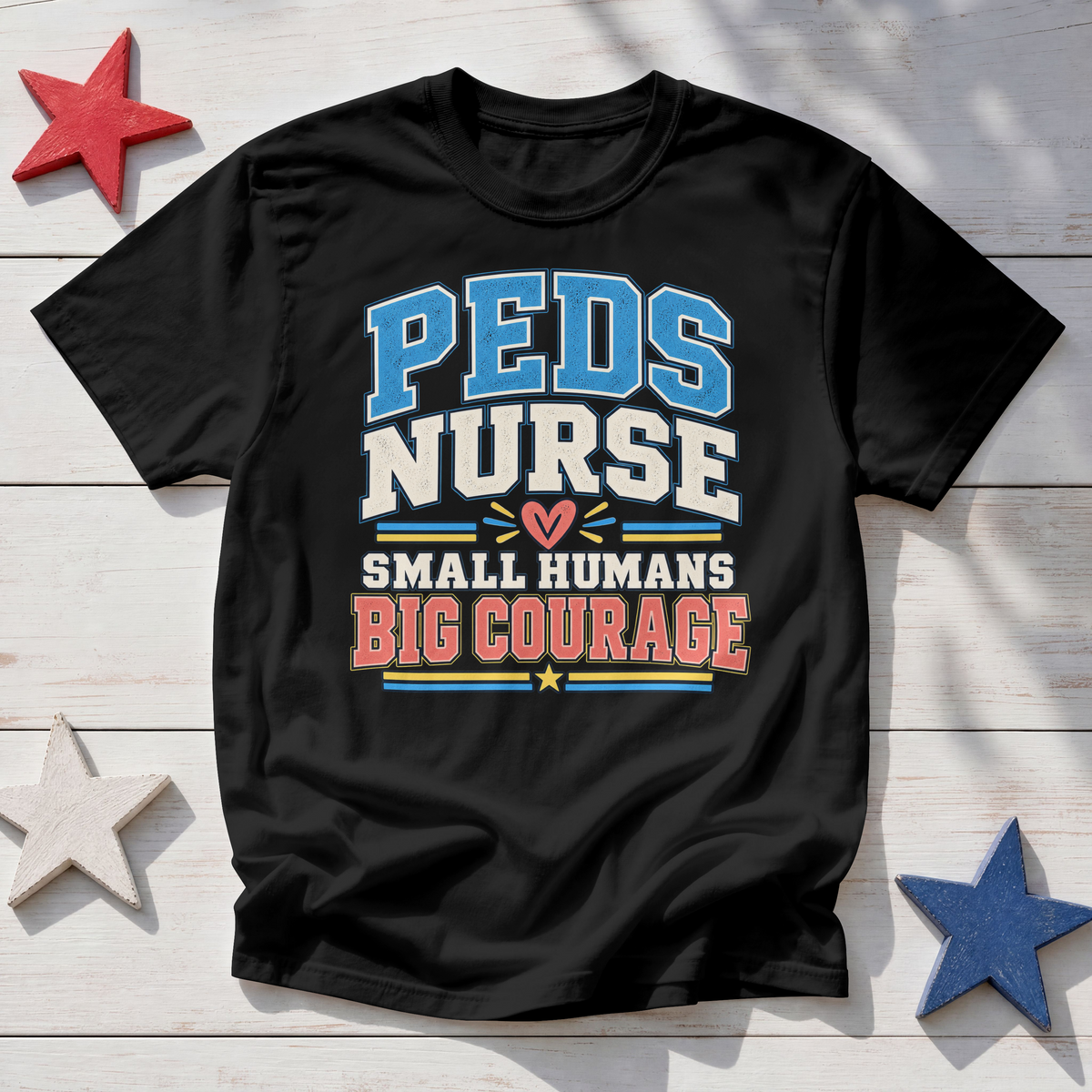 Peds Nurse T‑Shirt — "Small Humans, Big Courage" Pediatric Nurse Tee