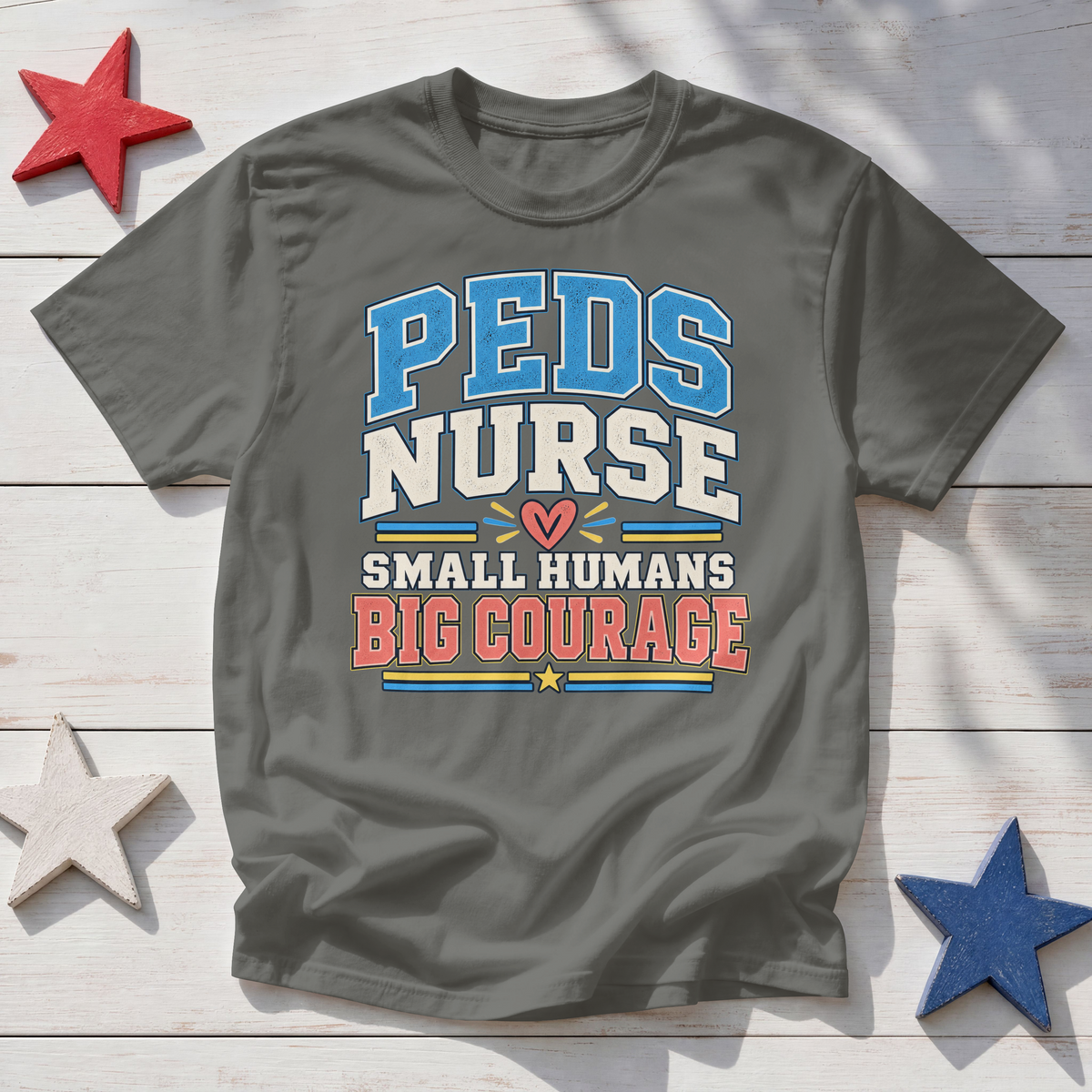 Peds Nurse T‑Shirt — "Small Humans, Big Courage" Pediatric Nurse Tee