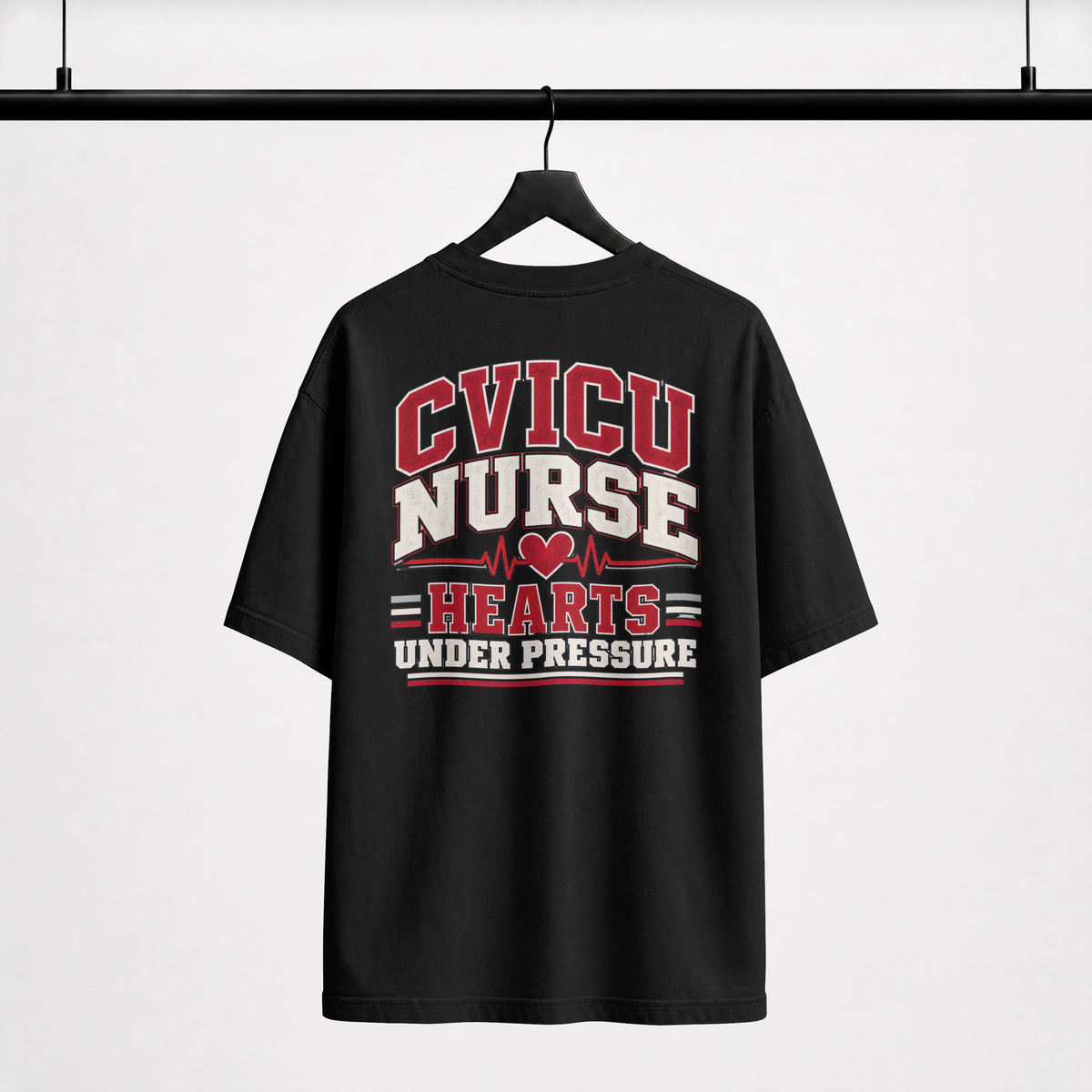 CVICU Nurse T-Shirt — "Hearts Under Pressure" Cardiovascular ICU Shirt