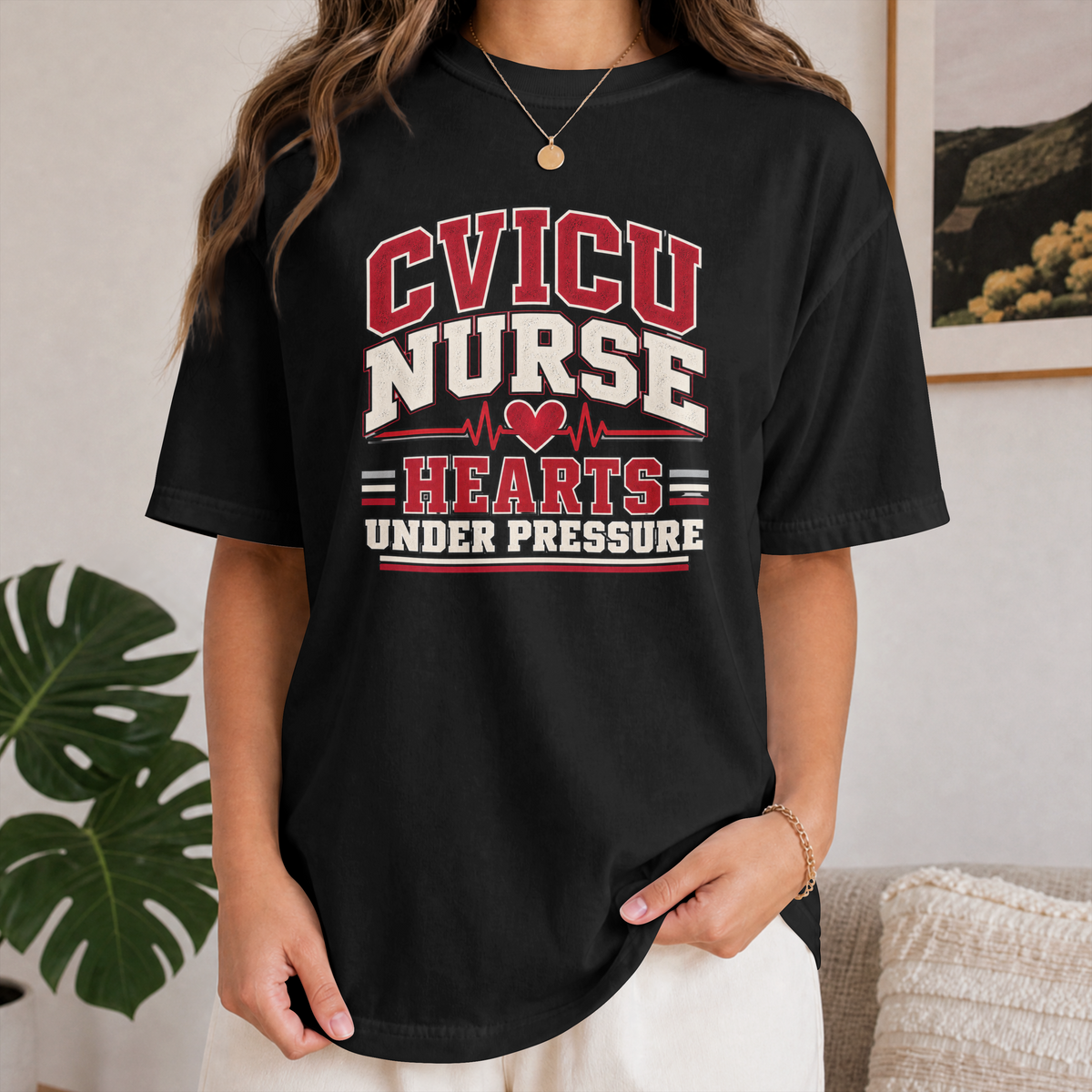 CVICU Nurse T-Shirt — "Hearts Under Pressure" Cardiovascular ICU Shirt