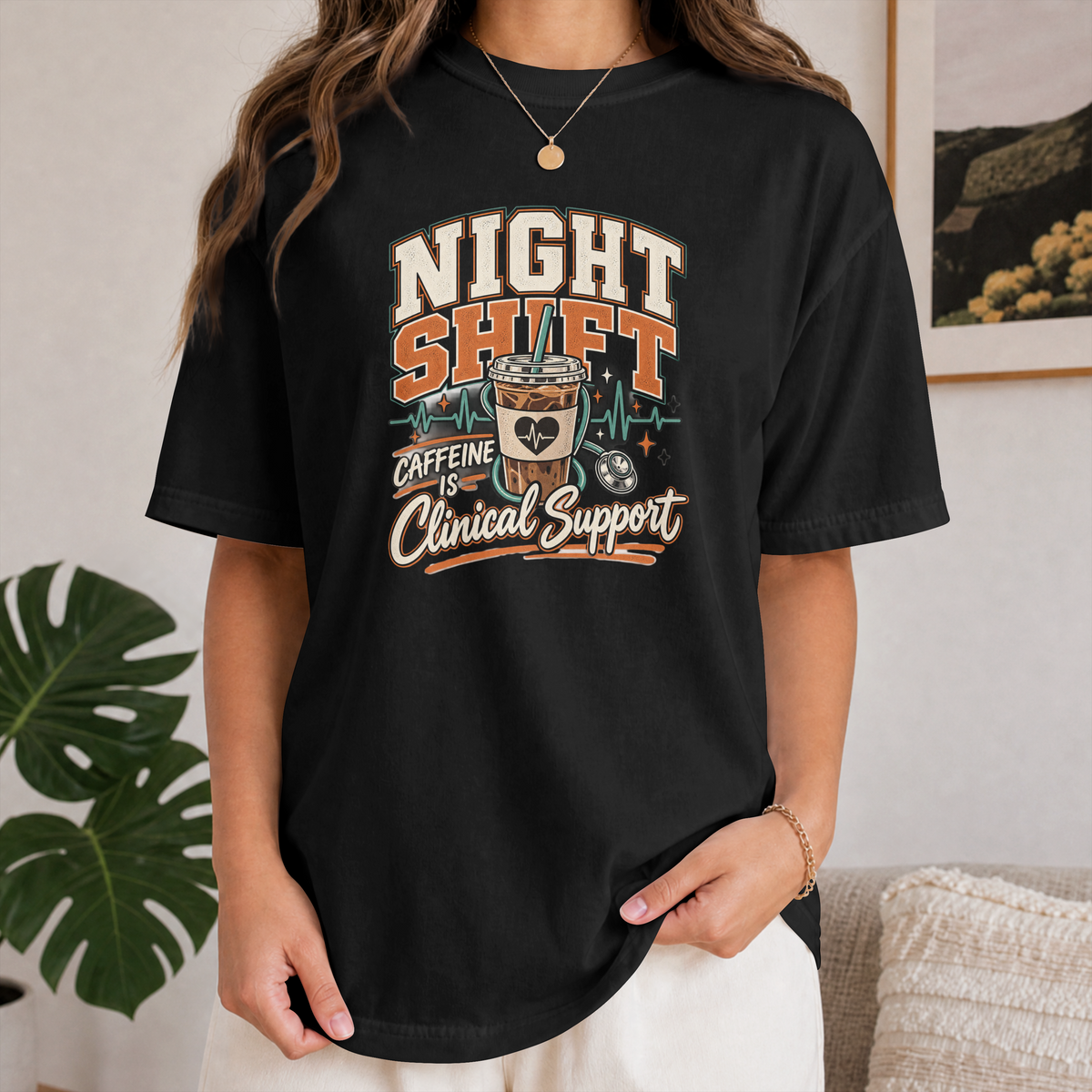 Night Shift T-Shirt — "Caffeine is Clinical Support" Coffee Tee for Nurses & Healthcare Workers