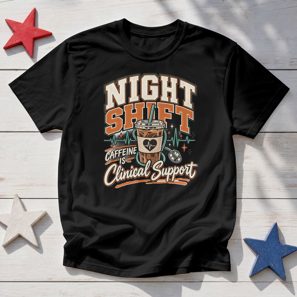 Night Shift T-Shirt — "Caffeine is Clinical Support" Coffee Tee for Nurses & Healthcare Workers
