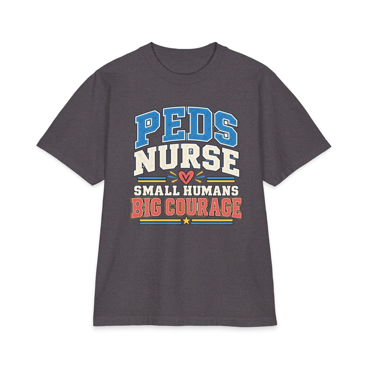 Charcoal Grey front print, product view — Peds Small Humans, Big Courage nurse tee