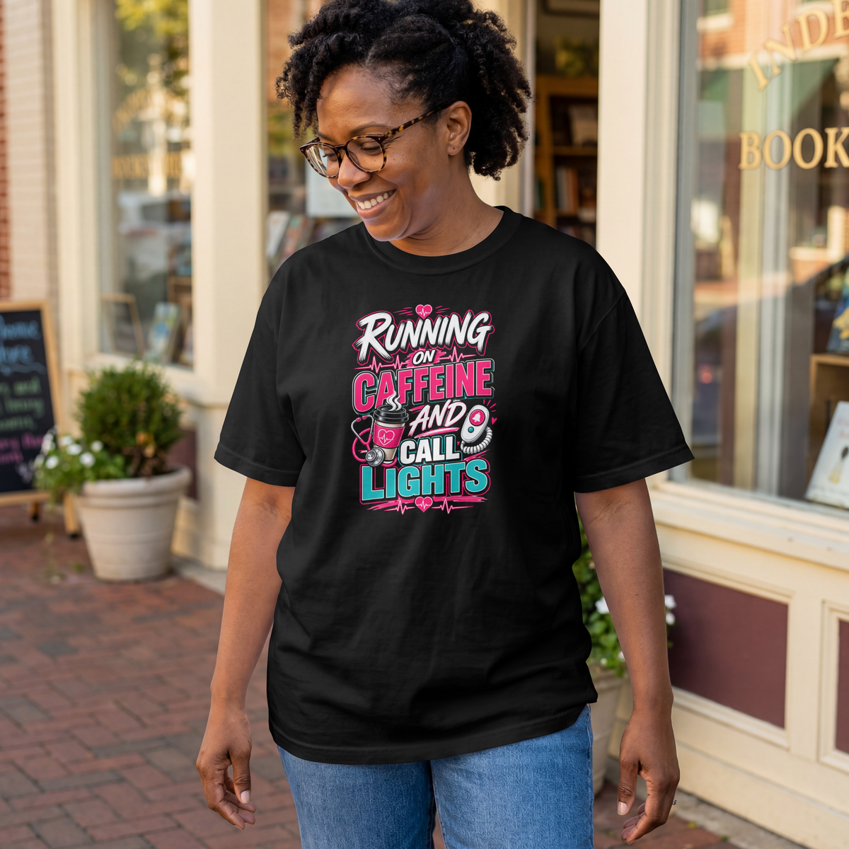 Nurse wearing the black Running on Caffeine and Call Lights tee on a sidewalk outside a bookshop