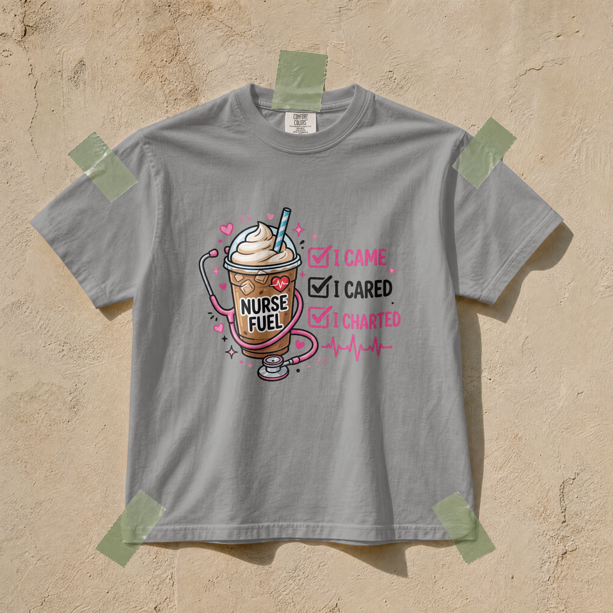 I Came I Cared I Charted Funny Nurse Shirt – Nurse Fuel Coffee Tee