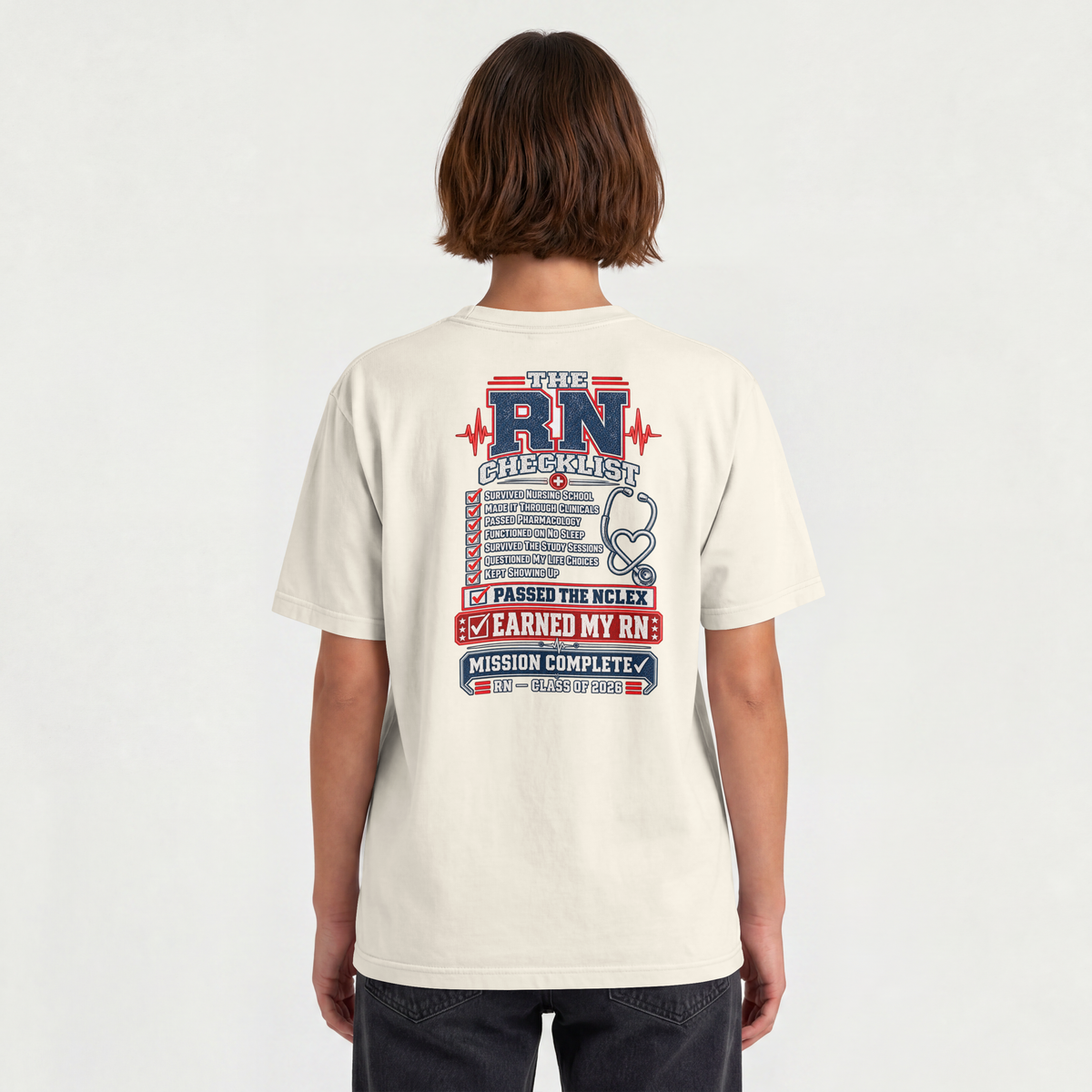 RN Checklist T-Shirt — Earned My RN Graduation Gift