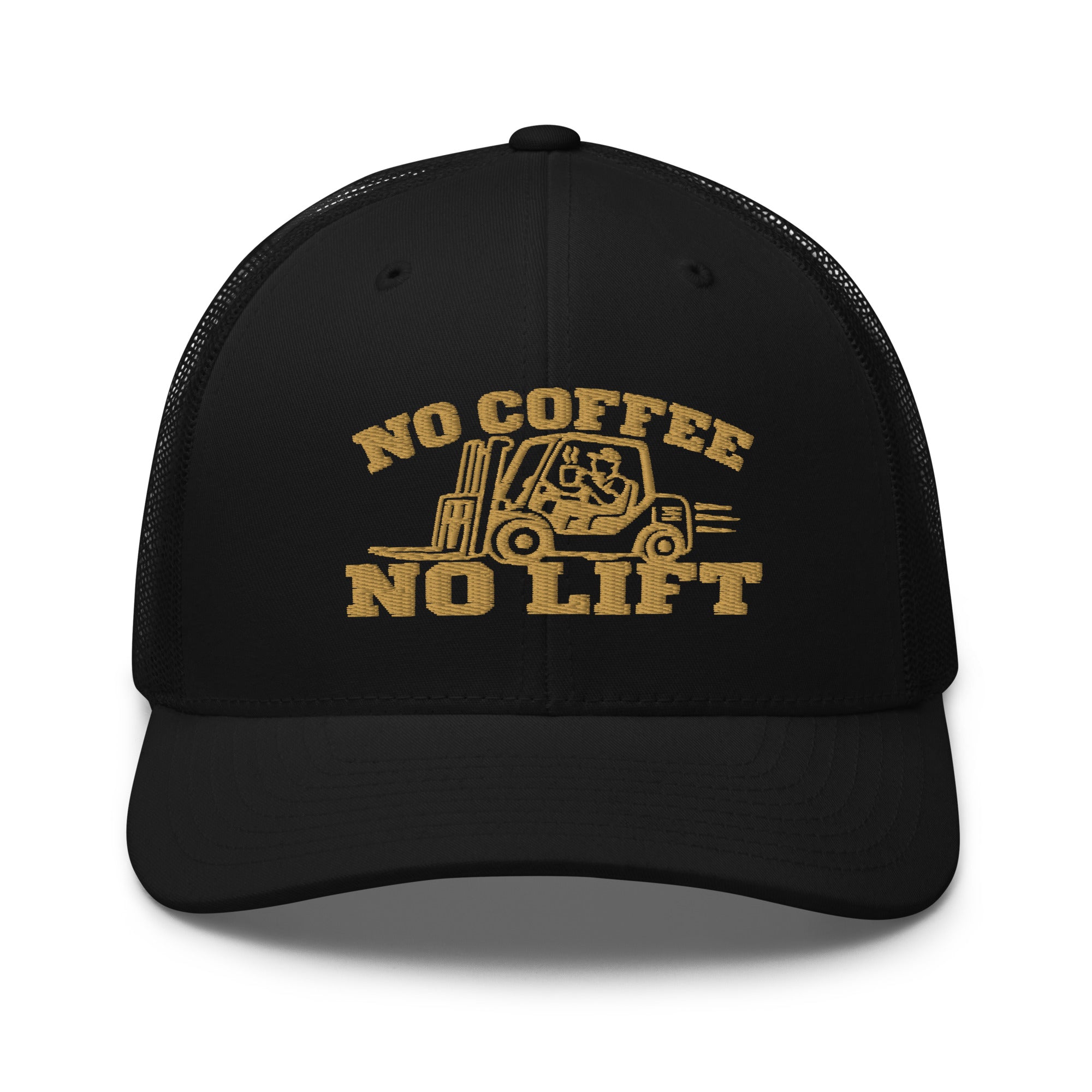 No Coffee No Lift forklift operator trucker hat in black, front view