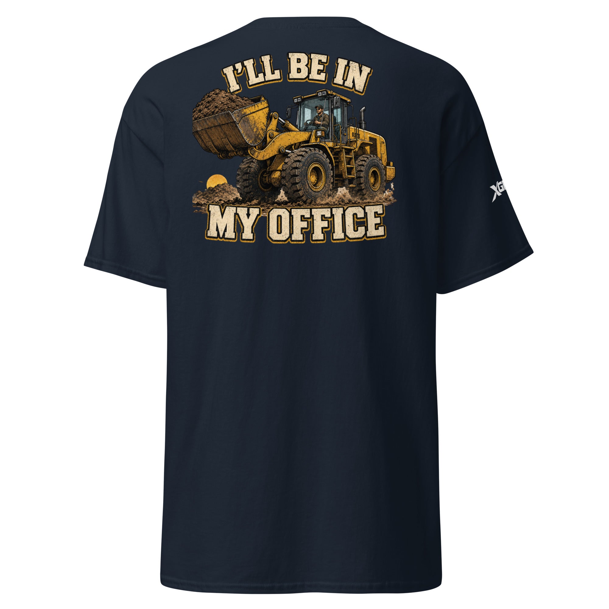 I'll Be in My Office heavy equipment operator T-shirt in navy, back graphic