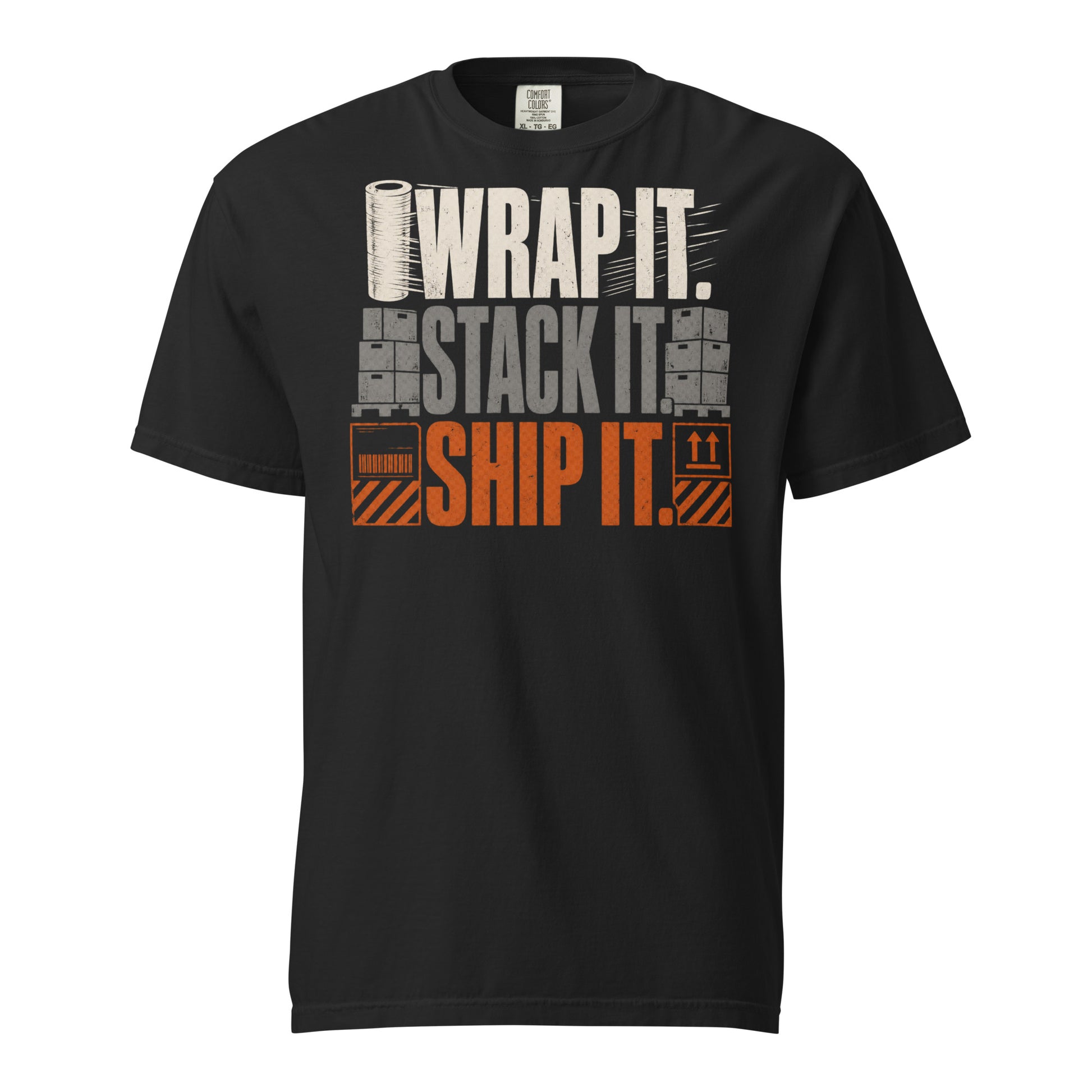Wrap It Stack It Ship It warehouse worker heavyweight T-shirt in black, front view