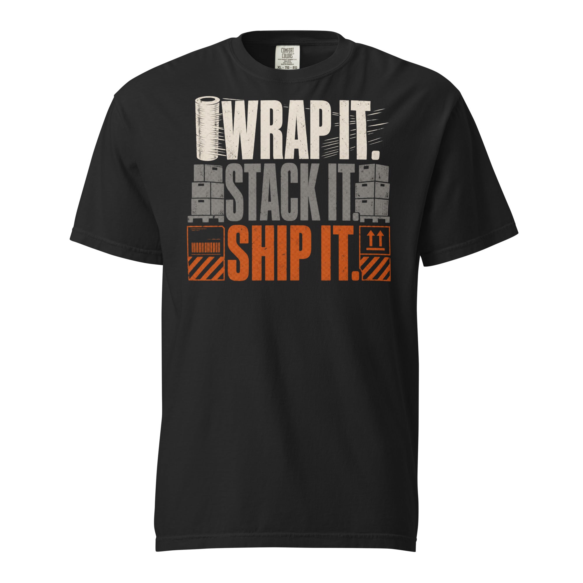 Wrap It Stack It Ship It warehouse worker heavyweight T-shirt in black, front view