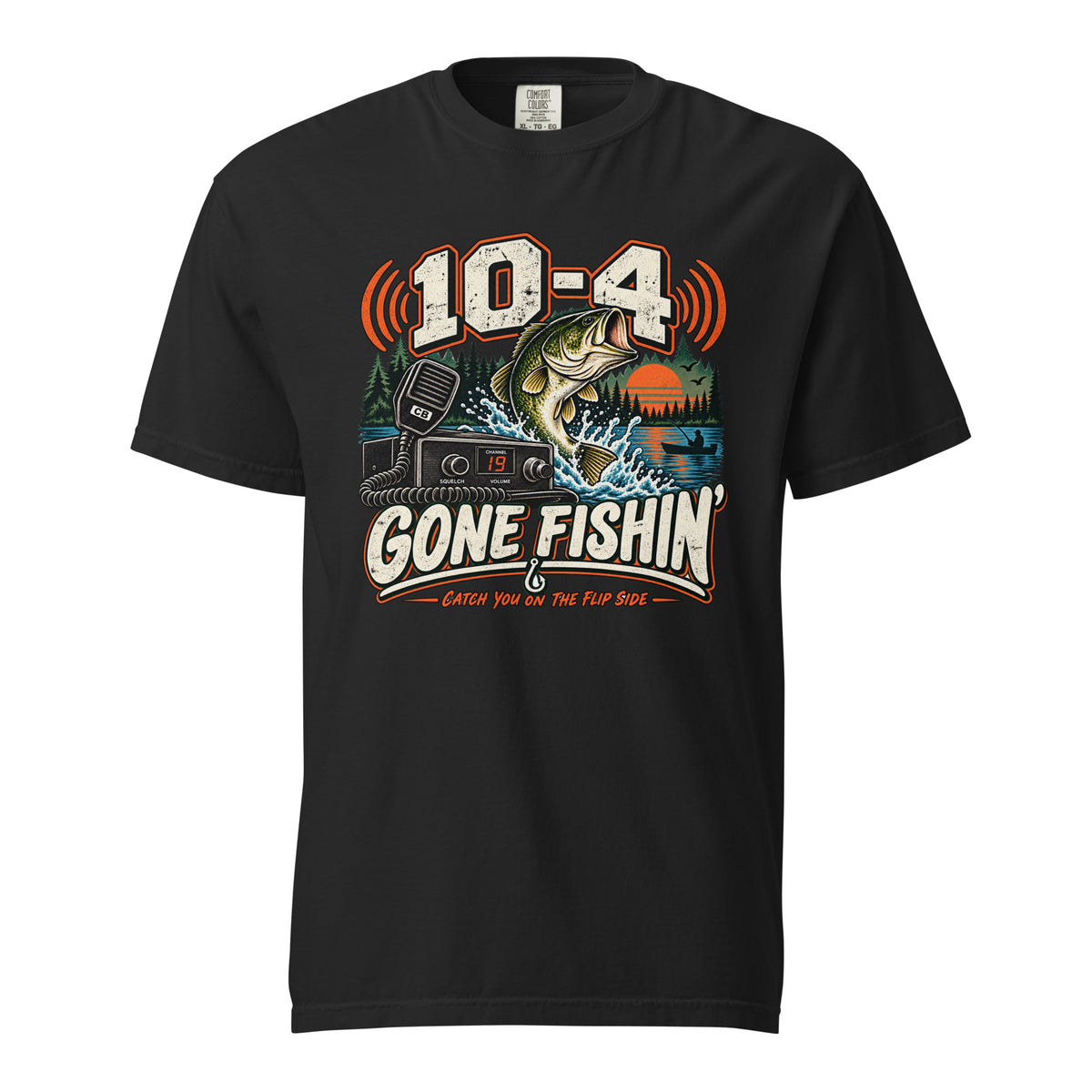 Black Comfort Colors T-shirt, front view, with 10-4 Gone Fishin' lettering, a jumping bass, lake sunset and CB radio graphic.