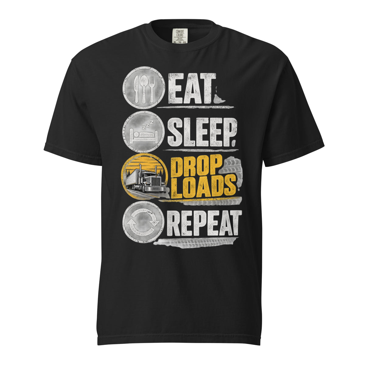Eat Sleep Drop Loads Repeat trucker T-shirt in Black with stacked icon design and yellow semi truck graphic, Comfort Colors 1717