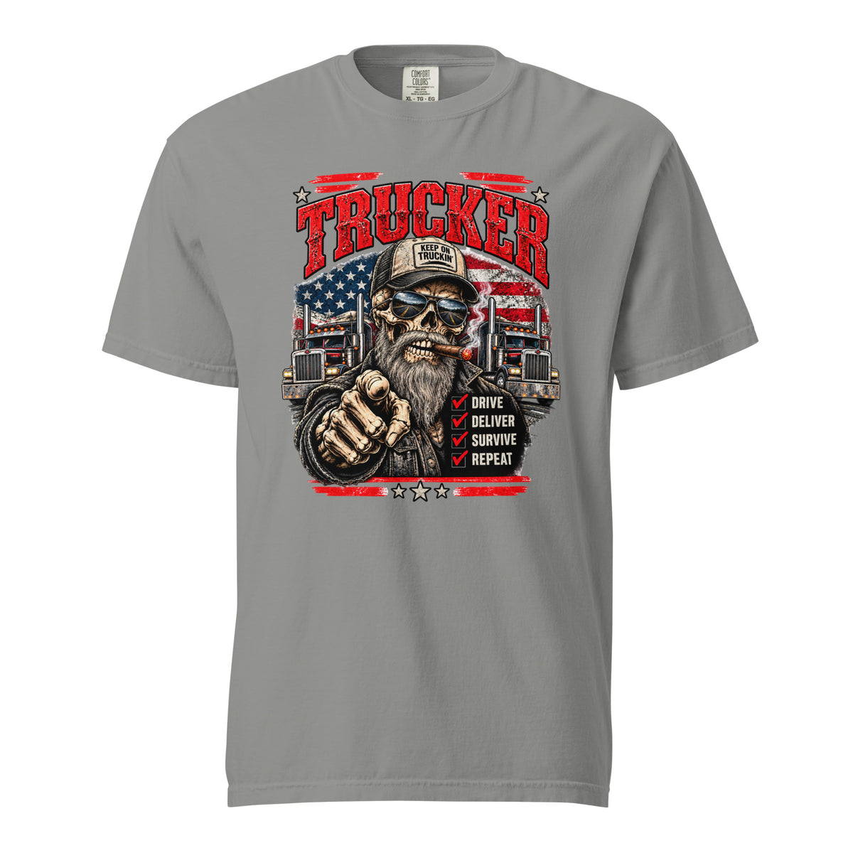 Gray trucker skull shirt with Keep On Truckin cap, semi-trucks and Drive Deliver Survive Repeat slogan
