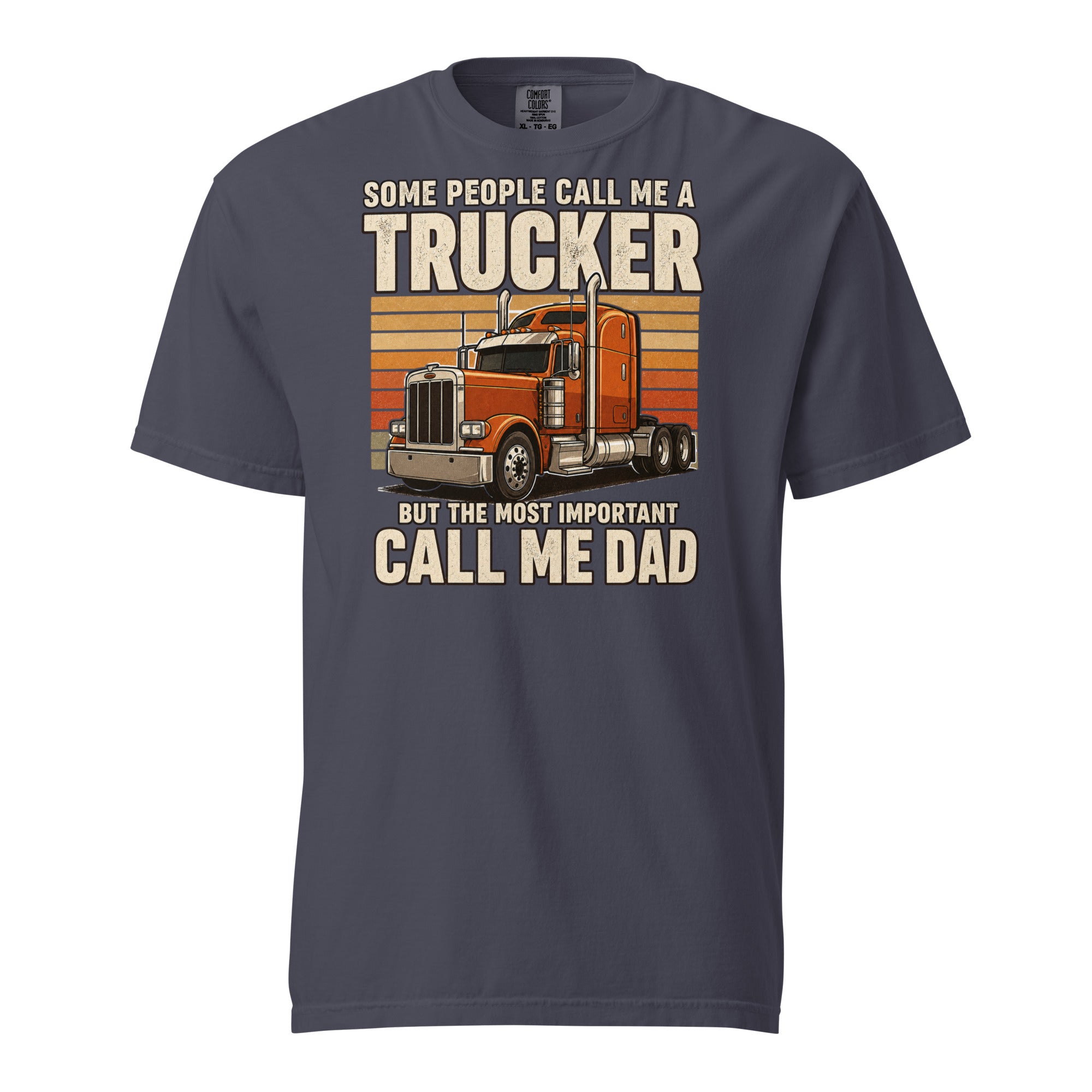 Some Call Me a Trucker Call Me Dad heavyweight truck driver T-shirt in navy, front view