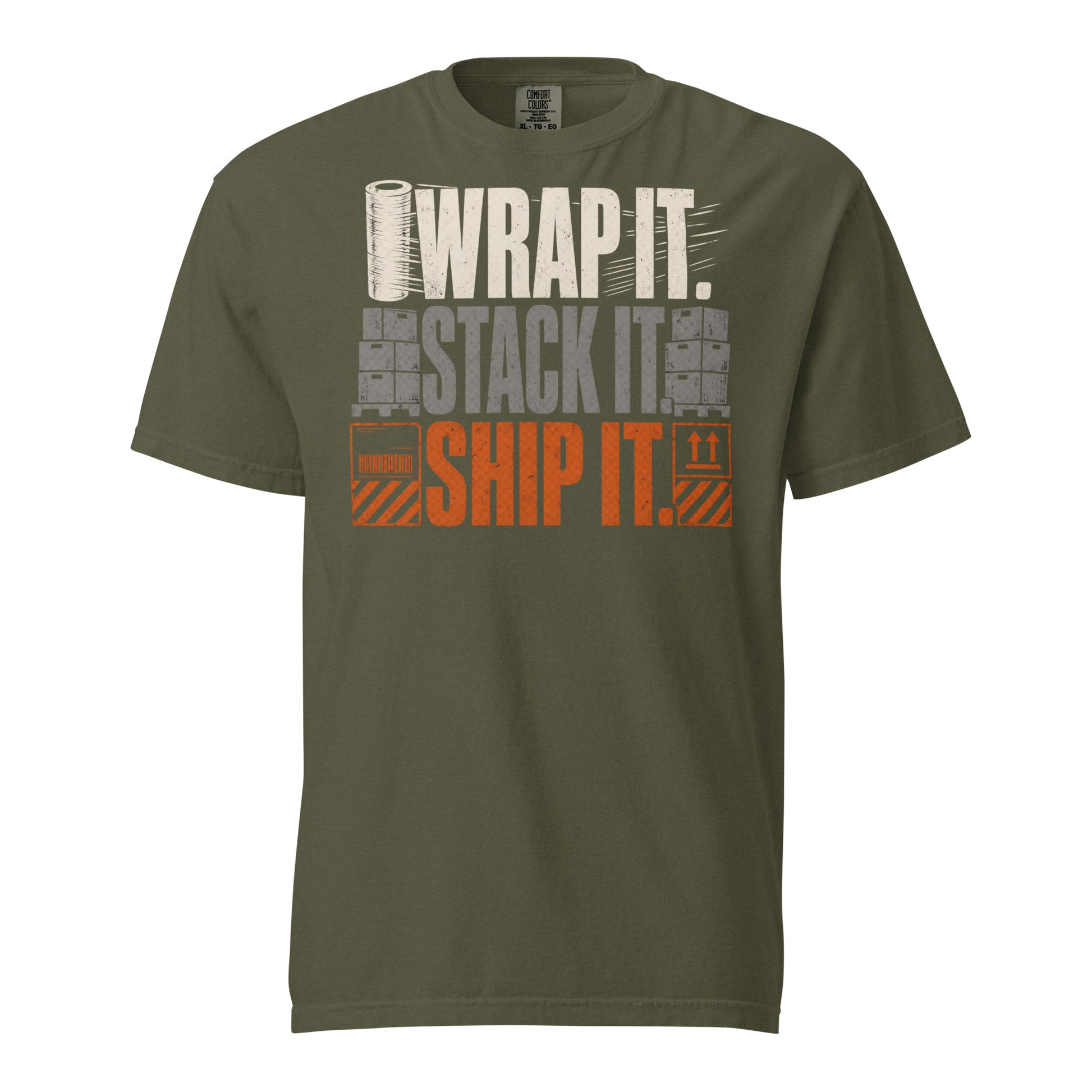 Wrap It Stack It Ship It warehouse worker heavyweight T-shirt in sage, front view