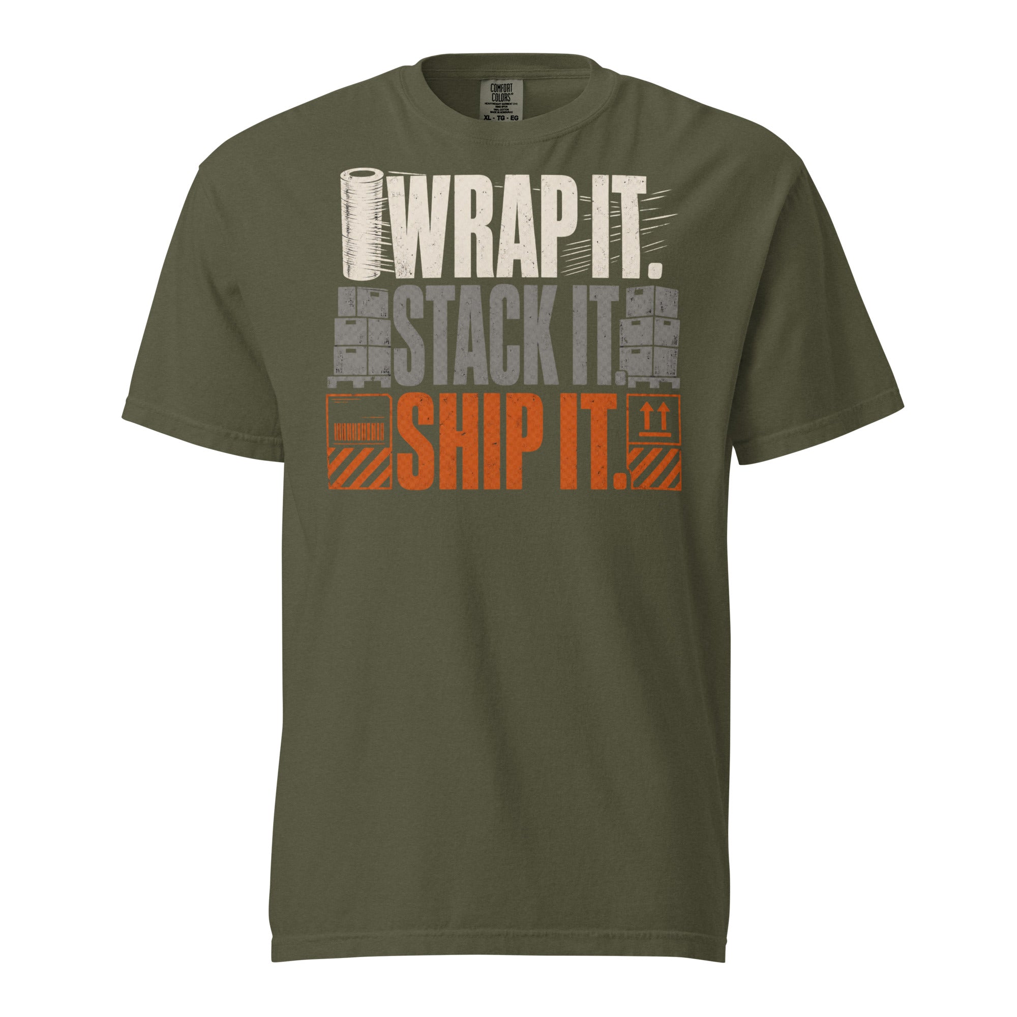 Wrap It Stack It Ship It warehouse worker heavyweight T-shirt in sage, front view
