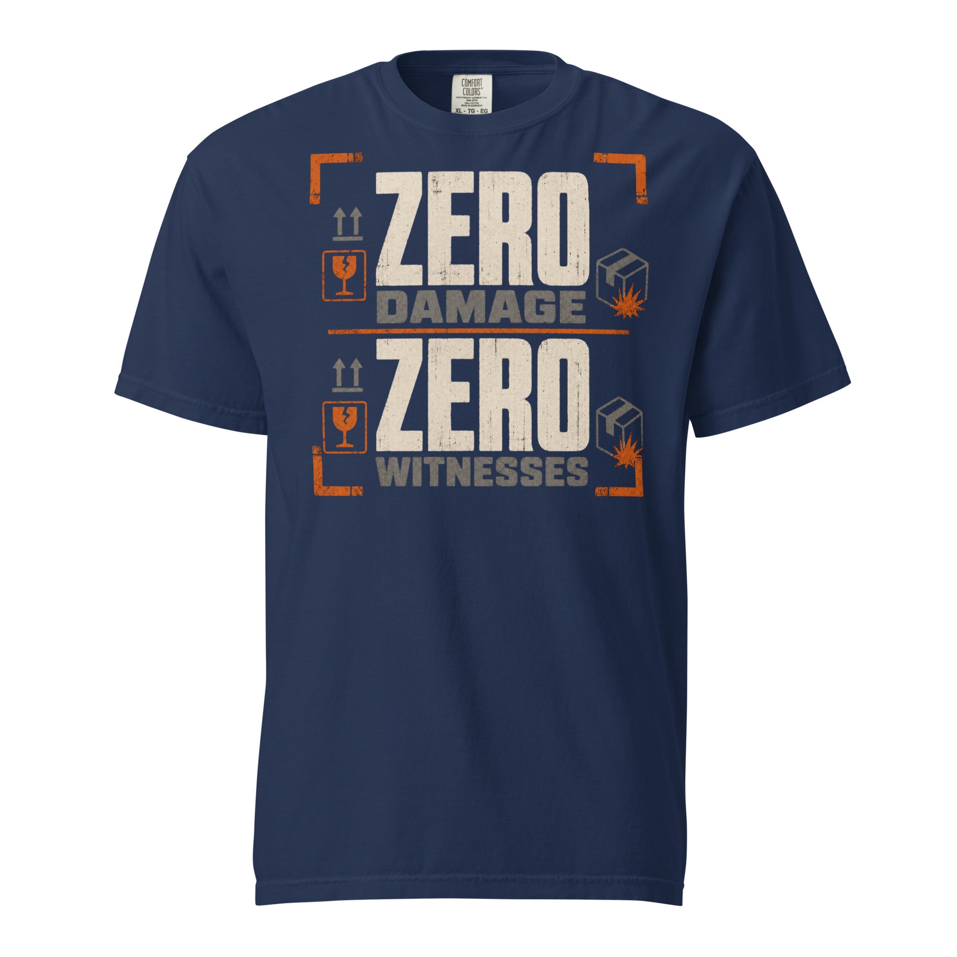 Zero Damage Zero Witnesses warehouse humor heavyweight T-shirt in true navy, front view
