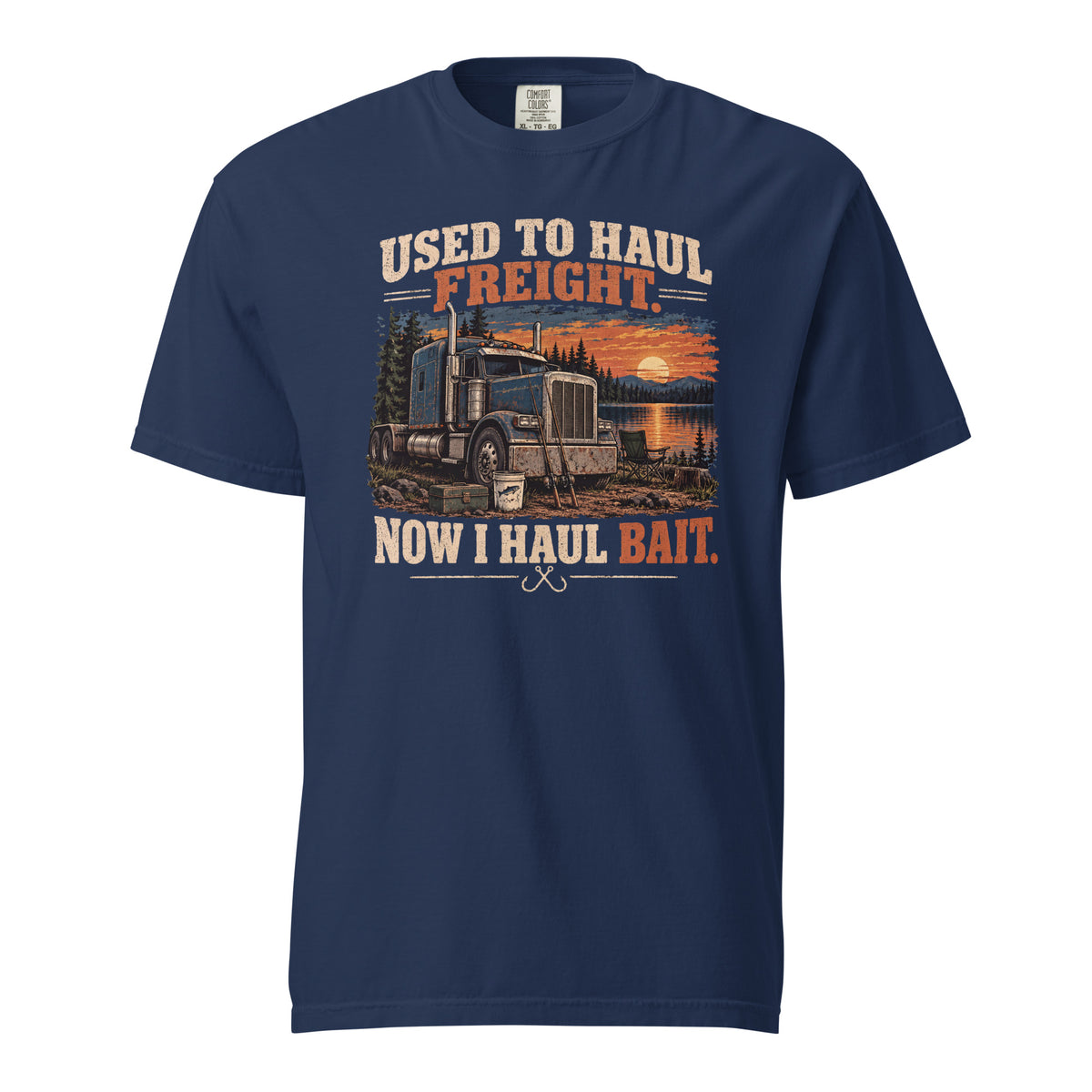 True Navy fishing T-shirt with vintage semi-truck sunset graphic and Used to Haul Freight Now I Haul Bait text