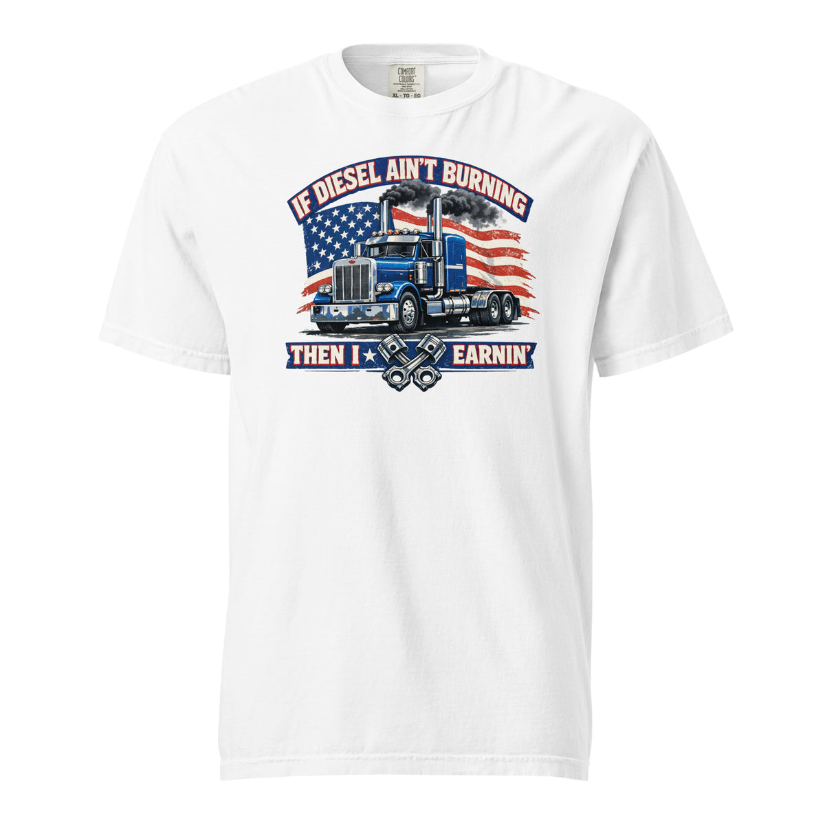 If Diesel Ain't Burning American flag semi truck t-shirt in white, front view