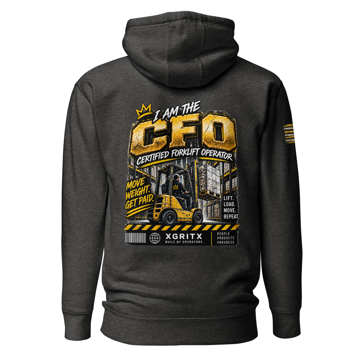 CFO Certified Forklift Operator hoodie in Charcoal Heather, back view with I Am The CFO Move Weight Get Paid forklift print
