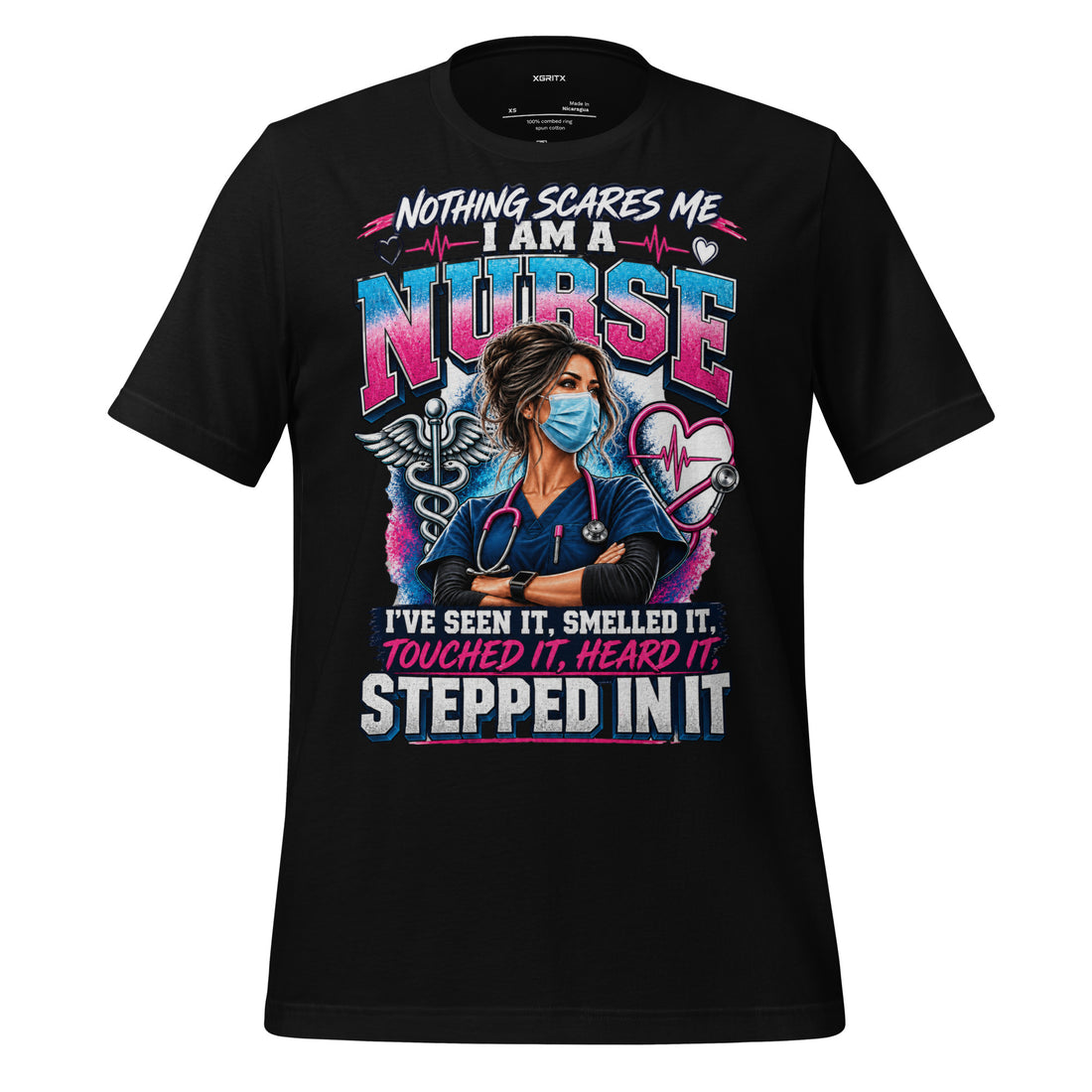 Nothing Scares Me I'm a Nurse funny nurse life t-shirt in Black, front view | XGRITX