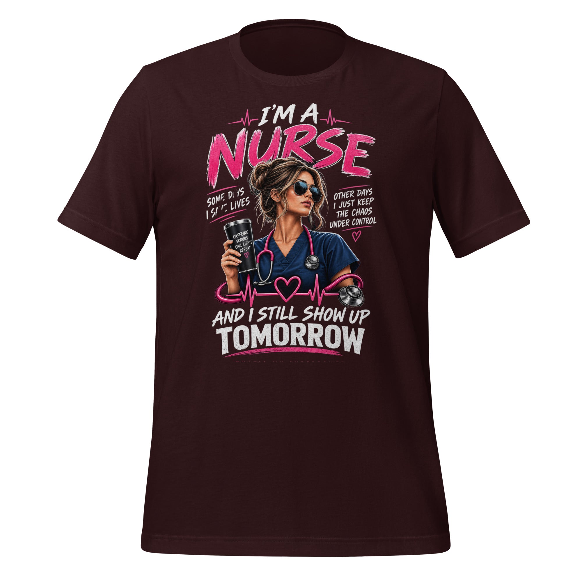 I'm a Nurse Today Tomorrow and Always t-shirt in Oxblood Black, front print detail | XGRITX